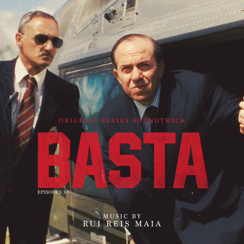 Album cover for Rui Reis Maia: Basta: Episodes 3-5 (Original Series Soundtrack) by Rui Reis Maia - Organic Cloud Records 2026