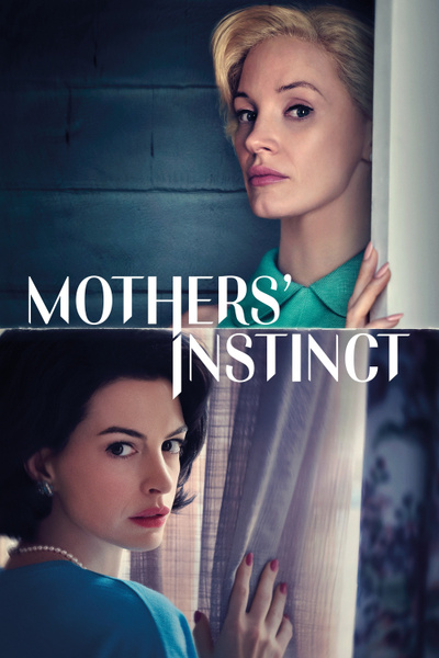 Poster for Mothers' Instinct (2024)