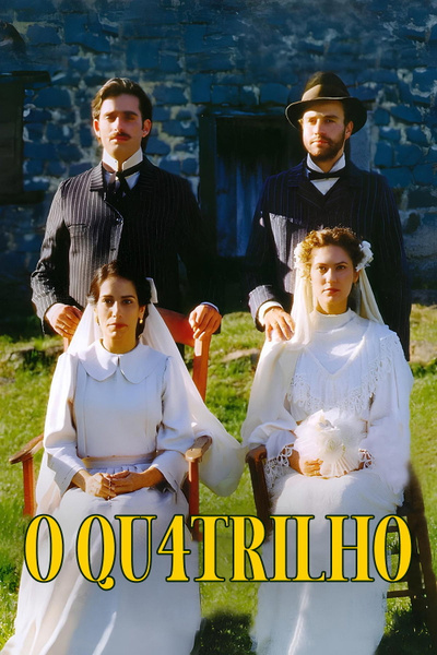 O Quatrilho posterO Quatrilho