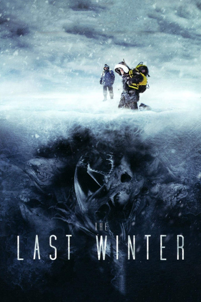 Poster for The Last Winter (2006)