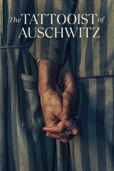 Poster for The Tattooist of Auschwitz (2024)