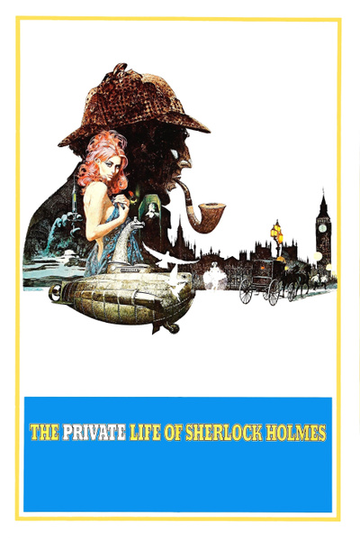 Poster for The Private Life of Sherlock Holmes (1970)