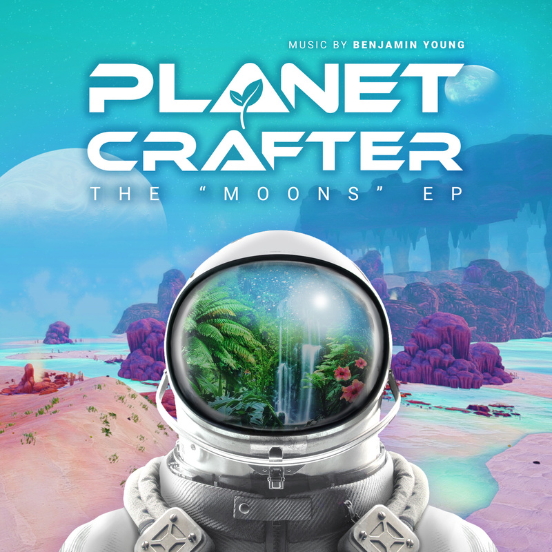 Album cover for Planet Crafter - The Moons (Original Game Soundtrack) by Benjamin Young - Kid Katana Records 2025
