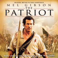 The Patriot (Original Motion Picture Soundtrack)