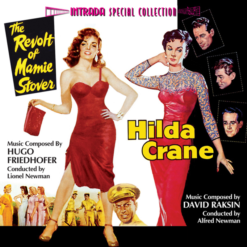 Album cover for The Revolt of Mamie Stover / Hilda Crane by David Raksin and Hugo Friedhofer - Intrada 2006