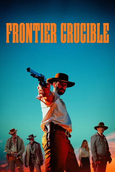 Poster for Frontier Crucible (2025)