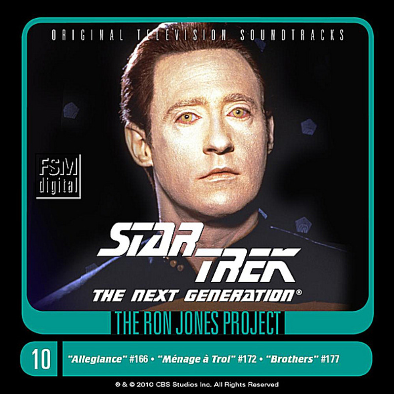 Cover art for Star Trek: The Next Generation 10: Allegiance / Ménage à Troi / Brothers (Original Television Soundtracks)