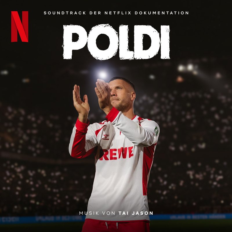 Album cover for Poldi (Soundtrack Der Netflix Dokumentation) by Tai Jason - Netflix Music 2026