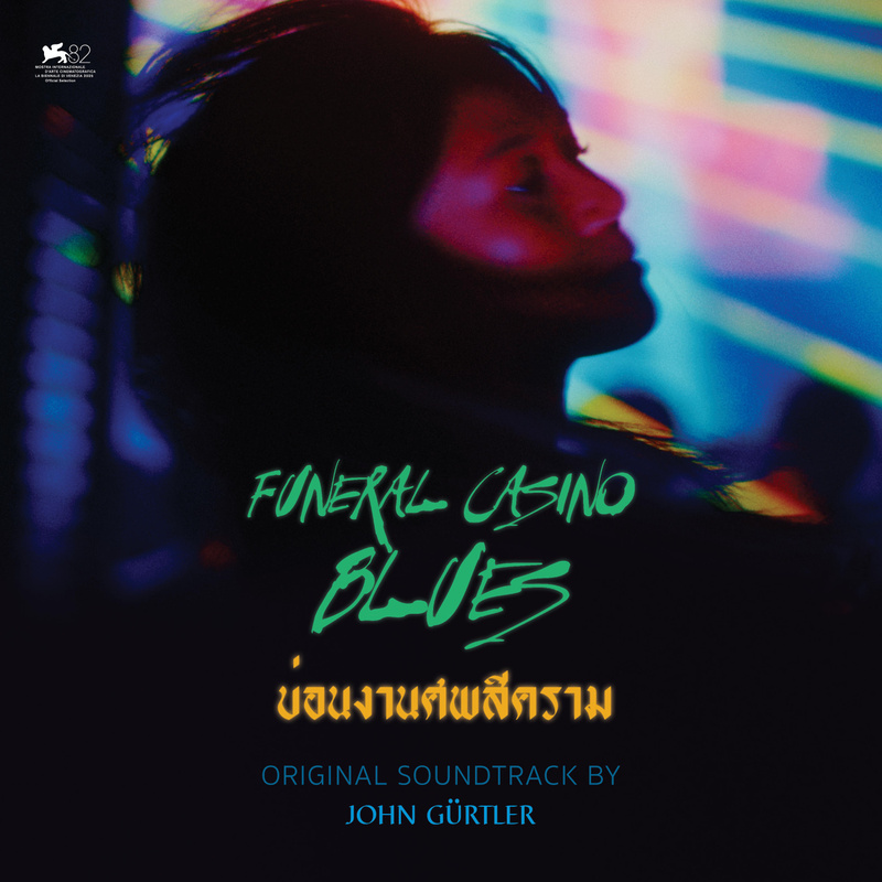 Album cover for Funeral Casino Blues (Original Motion Picture Soundtrack) by John Gürtler - Paradox Paradise Berlin 2026