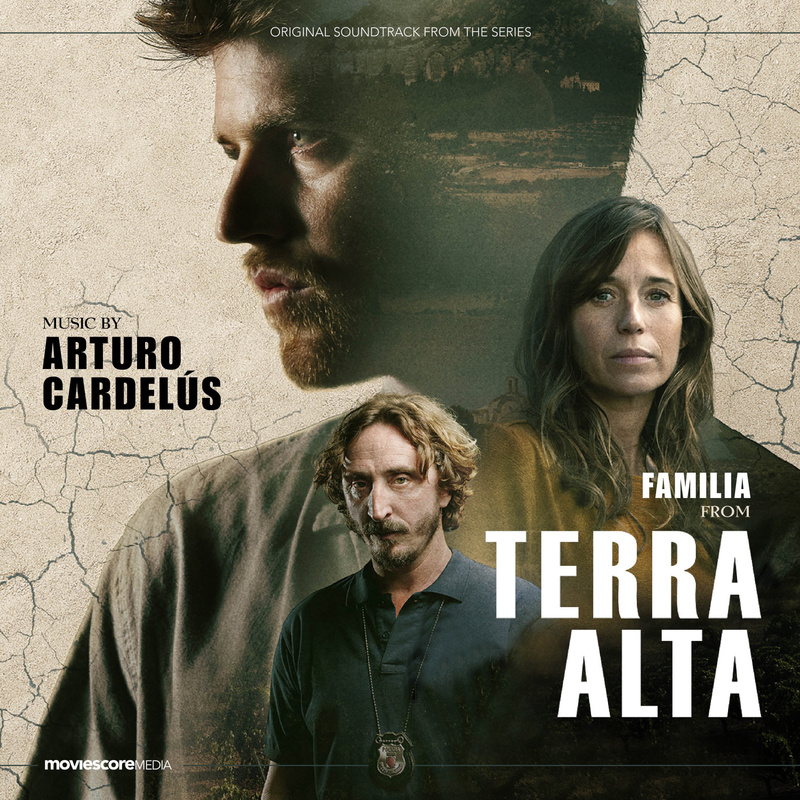Album cover for Familia (from "Terra Alta") by Arturo Cardelús - MovieScore Media 2026
