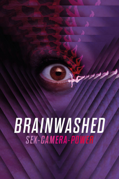 Poster for Brainwashed: Sex-Camera-Power (2022)