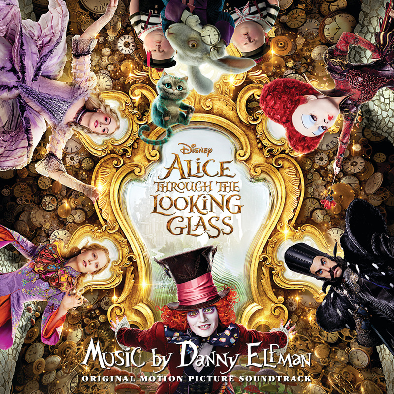 Cover art for Alice Through the Looking Glass (Original Motion Picture Soundtrack)