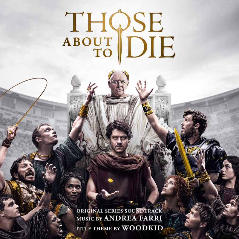 Cover art for Those About To Die (Original Series Soundtrack)