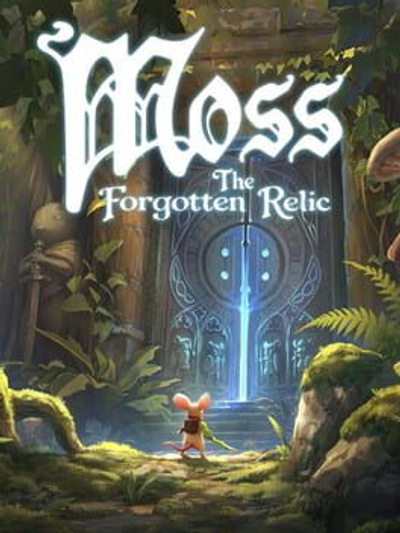 Moss: The Forgotten Relic posterMoss: The Forgotten Relic