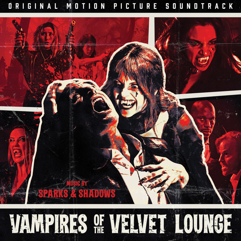 Album cover for Vampires of the Velvet Lounge (Original Motion Picture Soundtrack) by Sparks & Shadows - Sparks & Shadows 20…