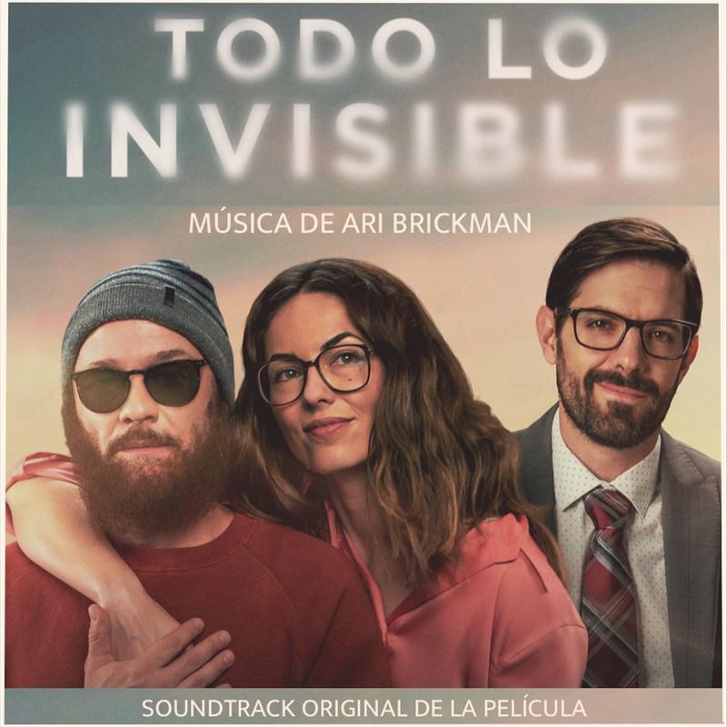 Cover art for Todo lo Invisible (Original Motion Picture Soundtrack)