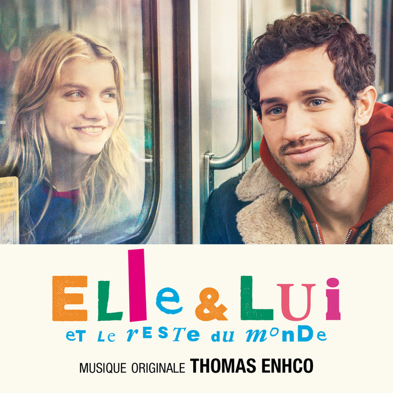 Cover art for Elle & lui et le reste du monde (Bande originale du film)