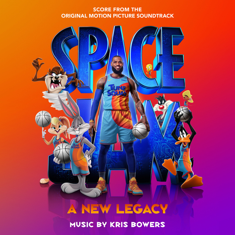 Album cover for Space Jam: A New Legacy (Score from the Original Motion Picture Soundtrack) by Kris Bowers - WaterTower Musi…
