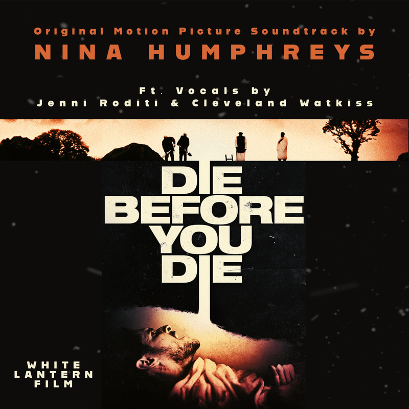 Album cover for Die Before You Die Original Sountrack Album by Nina Humphreys - 2024