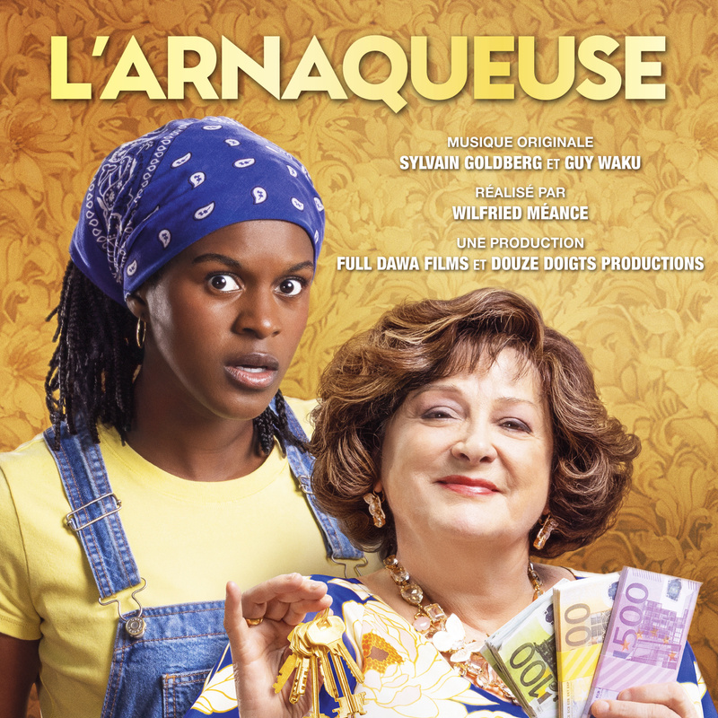 Album cover for L'Arnaqueuse (Bande originale du film) by Sylvain Goldberg and Guy Waku - B Original 2026