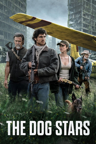 The Dog Stars posterThe Dog Stars