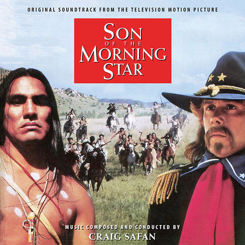 Cover art for Son of the Morning Star (Original Soundtrack From The Television Motion Picture)