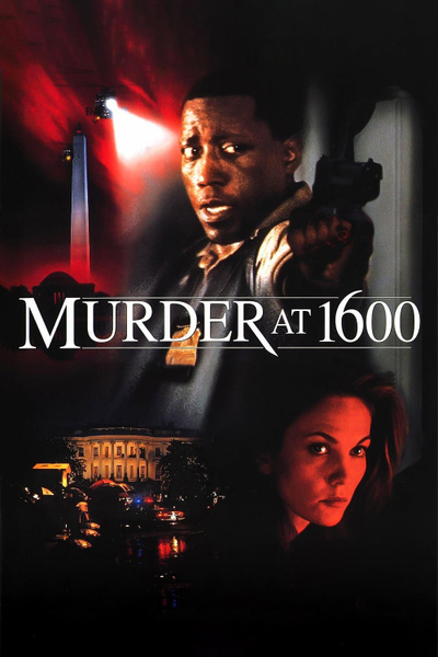 Poster for Murder At 1600 (1997)