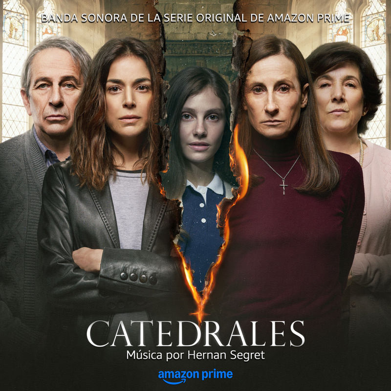 Album cover for Hernán Segret: Catedrales (Banda Sonora de la Serie Original de Amazon Prime) by Hernán Segret - Amazon Cont…