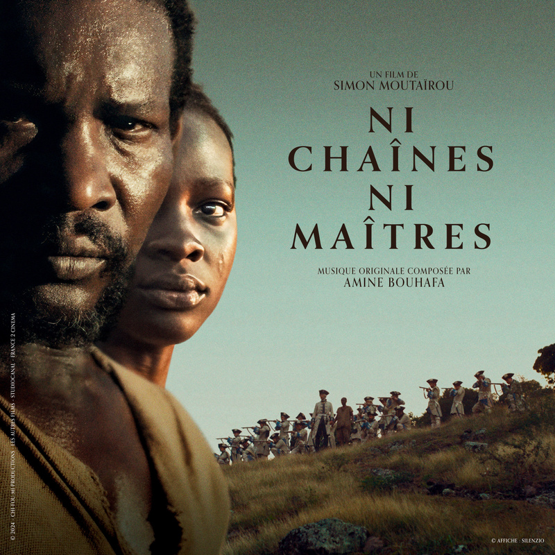 Album cover for Ni Chaînes Ni Maîtres (Bande originale du film) by Amine Bouhafa - 22D Music 2024