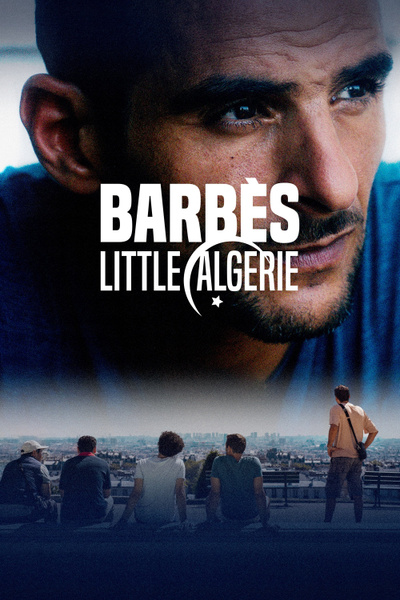 Poster for Barbès, little Algérie (2024)
