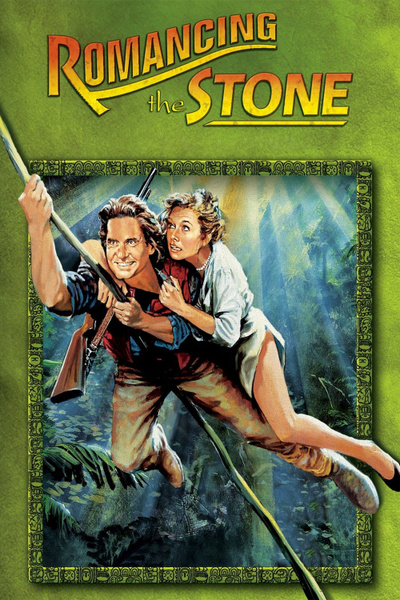 Poster for Romancing the Stone (1984)
