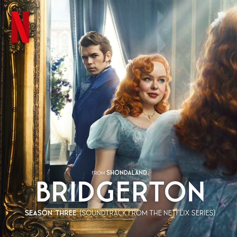 Cover art for Bridgerton Season Three (Soundtrack from the Netflix Series)