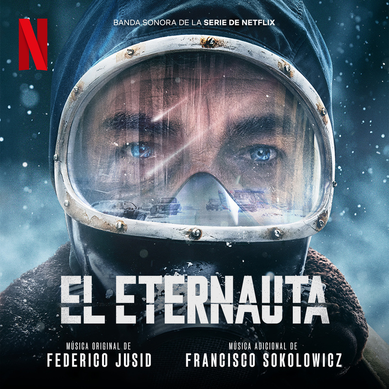 Cover art for El Eternauta (Banda Sonora De La Serie De Netflix)