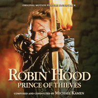 Robin Hood: Prince of Thieves (Original Motion Picture Soundtrack)