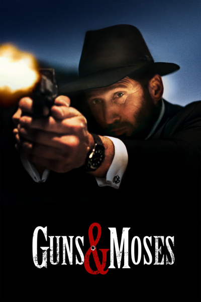 Poster for Guns & Moses (2025)
