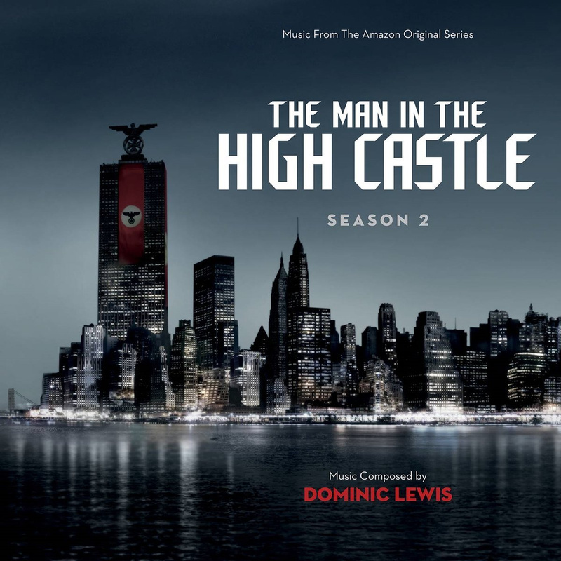 The Man in the High Castle: Season 2 (Music From The Amazon Original Series) album cover