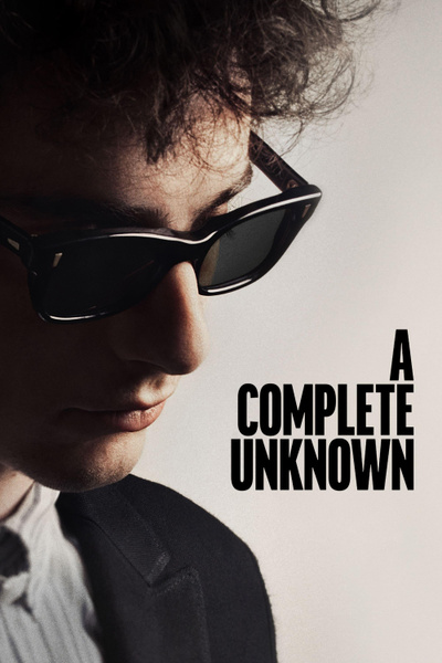 Poster for A Complete Unknown (2024)