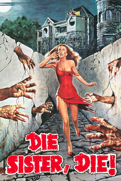 Poster for Die Sister, Die! (1972)