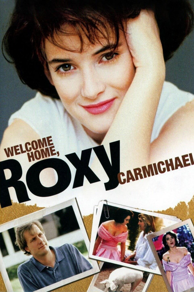 Poster for Welcome Home, Roxy Carmichael (1990)