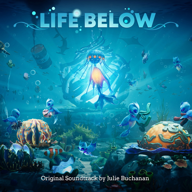 Album cover for Life Below (Original Soundtrack) by Julie Buchanan - Nordic Lynx 2026