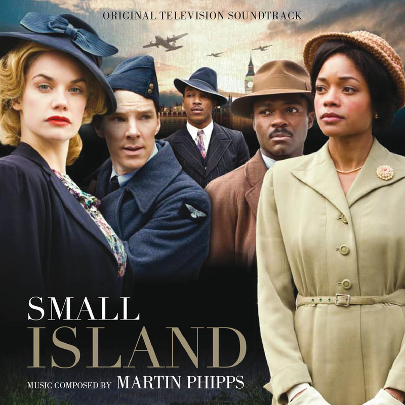 Album cover for Martin Phipps: Small Island (Original Television Soundtrack) by Martin Phipps - MovieScore Media 2009