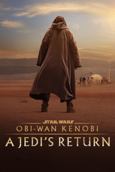 Poster for Obi-Wan Kenobi: A Jedi's Return (2022)