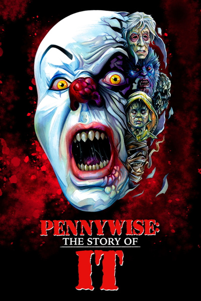 Poster for Pennywise: The Story of It (2022)