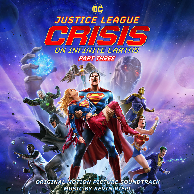 Cover art for Justice League: Crisis on Infinite Earths - Part 3 (Original Motion Picture Soundtrack)