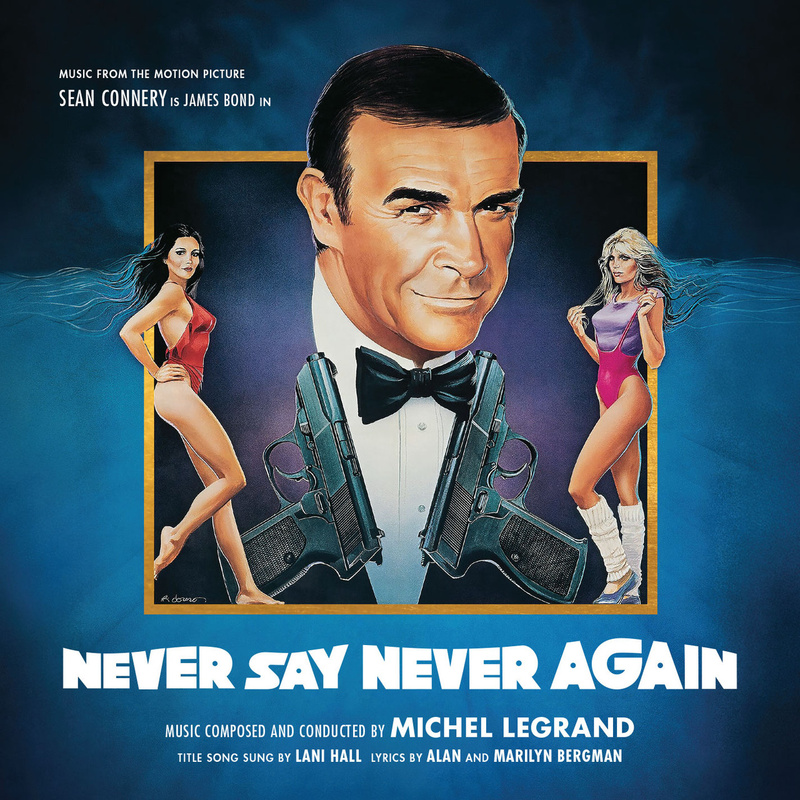 Album cover for Never Say Never Again (Music From the Motion Picture) by Michel Legrand - La-La Land Records 2026