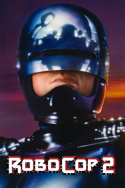 Poster for RoboCop 2 (1990)