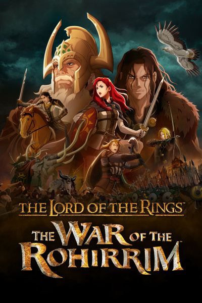 Poster for The Lord of the Rings: The War of the Rohirrim (2024)