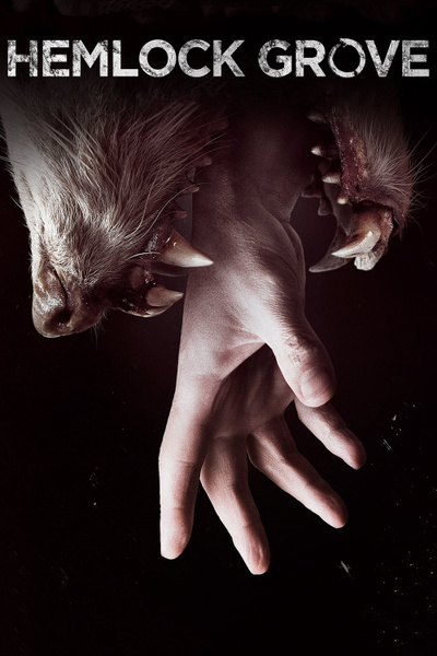 Poster for Hemlock Grove (2013)