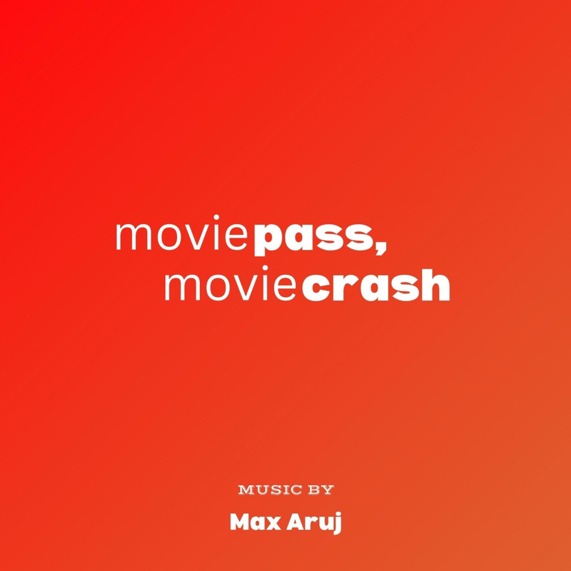 Cover art for Moviepass, Moviecrash (Original Motion Picture Soundtrack)