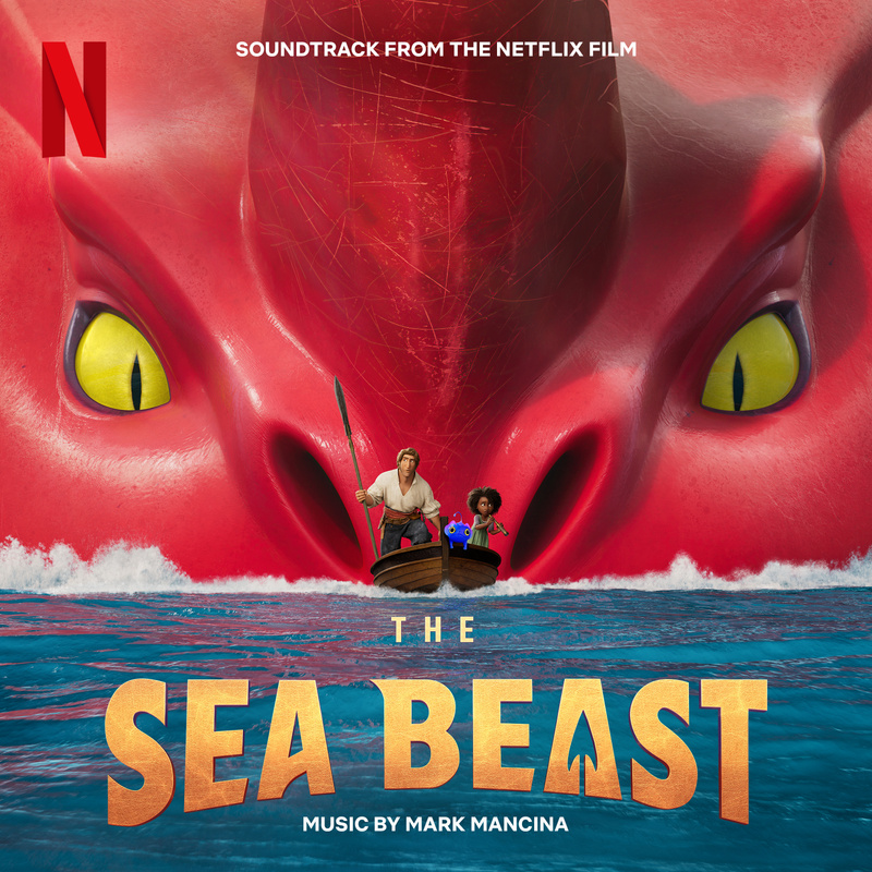 Cover art for The Sea Beast (Soundtrack from the Netflix Film)